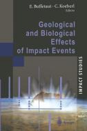 Geological and Biological Effects of Impact Events edito da Springer Berlin Heidelberg