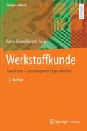 Werkstoffkunde edito da Springer-Verlag GmbH
