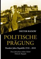 Politische Prägung di Dieter Radow edito da Books on Demand