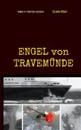 Engel von Travemünde di Guido Bleil edito da Books on Demand