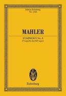 Symphony No. 8 in E-Flat Major: Edition Eulenburg No. 1548 edito da Eulenburg