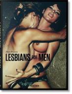 Hanson, D: Lesbians for Men di Dian Hanson edito da Taschen Deutschland GmbH+