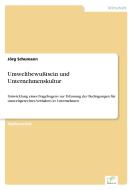 Umweltbewußtsein und Unternehmenskultur di Jörg Schumann edito da Diplom.de