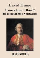 Untersuchung in Betreff des menschlichen Verstandes di David Hume edito da Hofenberg