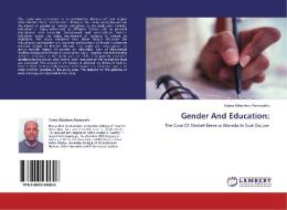 Gender And Education: di Girma Belachew Alemayehu edito da LAP Lambert Academic Publishing