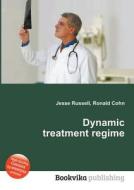 Dynamic Treatment Regime edito da Book On Demand Ltd.