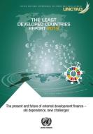 The Least Developed Countries Report 2019 di United Nations Conference on Trade and Development edito da United Nations