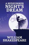 A Midsummer Night's Dream di William Shakespeare edito da True Sign Publishing House