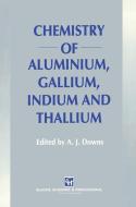 Chemistry of Aluminium, Gallium, Indium and Thallium edito da Springer Netherlands
