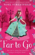 Far To Go di Noel Streatfeild edito da HarperCollins Publishers
