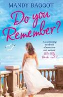 Do You Remember? di Mandy Baggot edito da Harpercollins Publishers