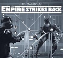 The Making of Star Wars: The Empire Strikes Back di J. W. Rinzler edito da Random House Publishing Group