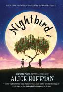Nightbird di Alice Hoffman edito da YEARLING