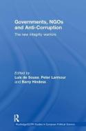 Governments, NGOs and Anti-Corruption di Luís de Sousa edito da Taylor & Francis Ltd