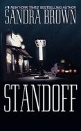 Standoff di Sandra Brown edito da Warner Books (NY)