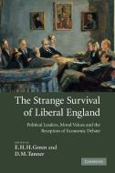 The Strange Survival of Liberal England edito da Cambridge University Press
