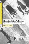 God, the Mind's Desire di Paul Janz edito da Cambridge University Press