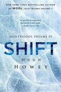 Shift di Hugh Howey edito da HOUGHTON MIFFLIN