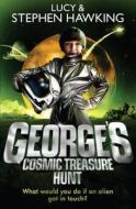 George's Cosmic Treasure Hunt di Lucy Hawking, Stephen Hawking edito da Random House Children's Publishers UK