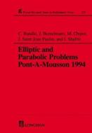 Elliptic and Parabolic Problems di C. Bandle, Michel Chipot, Josef Bemelmans, J.Saint Jean Paulin, I. Shafrir edito da Taylor & Francis Ltd
