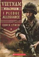 I Pledge Allegiance di Chris Lynch edito da TURTLEBACK BOOKS
