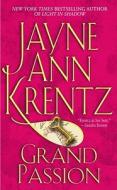 Grand Passion di Jayne Ann Krentz edito da POCKET BOOKS
