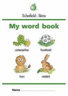 My Word Book di Sally Johnson edito da Schofield & Sims Ltd