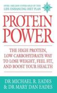 Protein Power di Michael R. Eades, Mary Dan Eades edito da Harpercollins Publishers