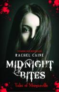 Midnight Bites - Tales of Morganville di Rachel (Author) Caine edito da Allison & Busby