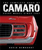 The Complete Book Of Camaro di David Newhardt edito da Motorbooks International