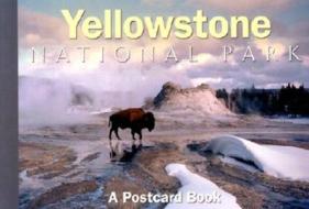 Yellowstone National Park di Globe Pequot Press edito da Rowman & Littlefield