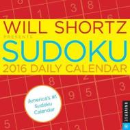 Will Shortz Presents Sudoku di Will Shortz edito da Universe Publishing