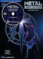 Metal Lead Guitar Vol. 2 di Troy Stetina edito da HAL LEONARD PUB CO