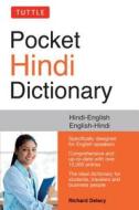 Tuttle Pocket Hindi Dictionary di Richard Delacy edito da Tuttle Publishing