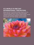 Icc World Xi One Day International Crick di Books Llc edito da Books LLC, Wiki Series