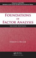 Foundations of Factor Analysis di Stanley A. Mulaik edito da Taylor & Francis Ltd