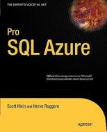Pro SQL Azure di Scott Klein, Herve Roggero edito da SPRINGER A PR TRADE