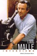 Louis Malle: Interviews di Christopher Beach edito da UNIV PR OF MISSISSIPPI