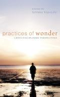 Practices of Wonder edito da Pickwick Publications