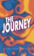 The Journey di Jayanta Kumar Banerjee edito da PALIBRIO