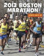 2013 Boston Marathon di Heather Williams edito da CHERRY LAKE PUB