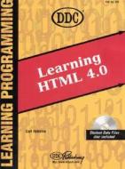 DDC Learning HTML 4.0 di Curt Robbins edito da Prentice Hall