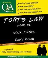 Torts Law Q&A 2005-2006 di Green David, David Green, Ernest Pitchfork edito da Routledge Cavendish