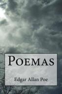 Poemas di Edgar Allan Poe edito da Createspace Independent Publishing Platform