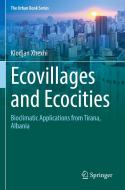 Ecovillages and Ecocities di Klodjan Xhexhi edito da Springer International Publishing