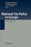 National Tax Policy in Europe edito da Springer Berlin Heidelberg