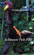 Schwente Puh-Puh di Ursula Kockelke edito da Books on Demand