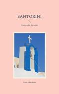 Santorini di Katja Ebershaus edito da Books on Demand