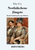 Nesthäkchens Jüngste di Else Ury edito da Hofenberg