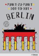 Dot-to-dot Berlin di Agata Mazur edito da Ullmann Publishing